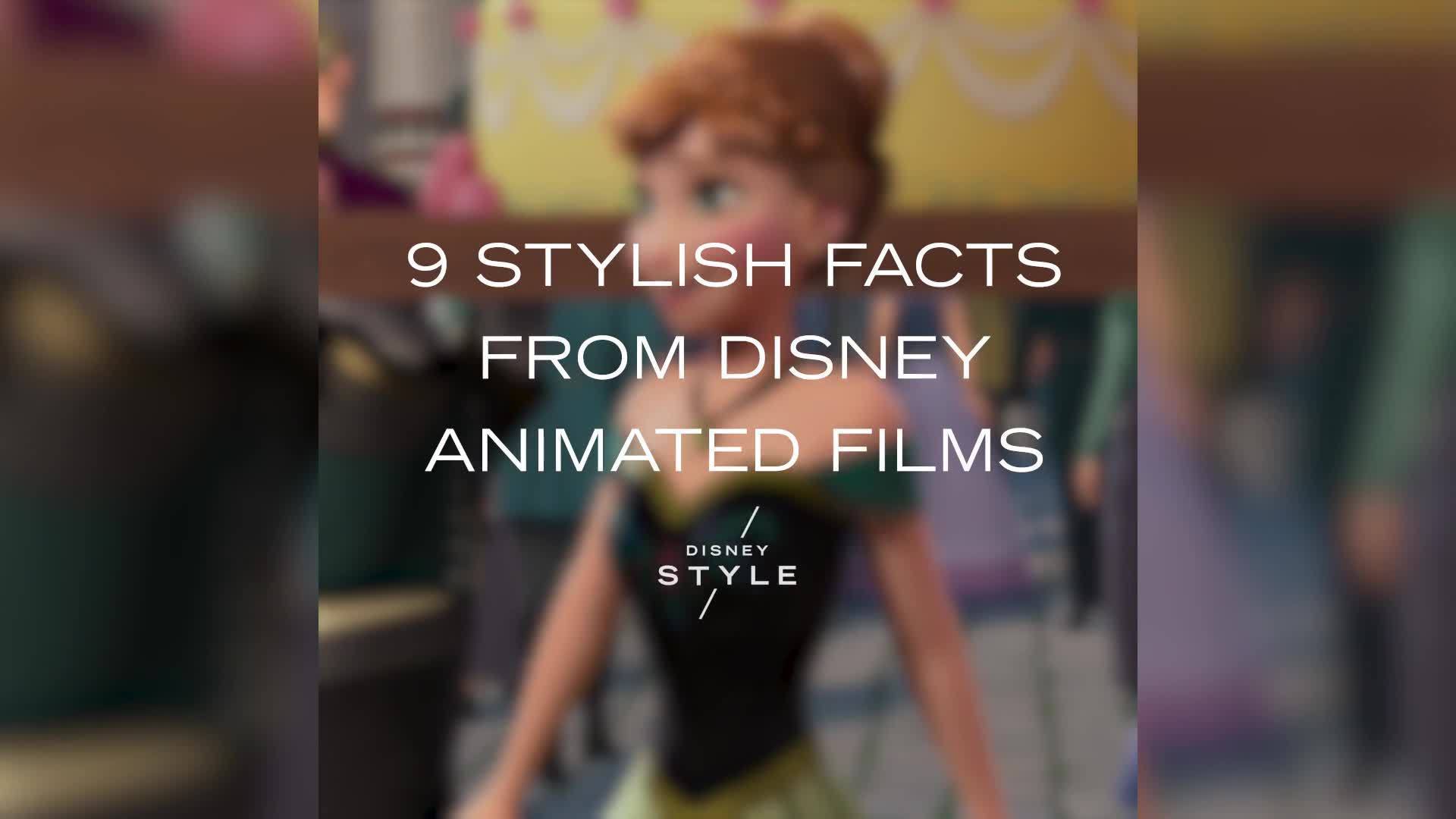 9 Stylish Facts From Disney Animated Films | Disney Style
