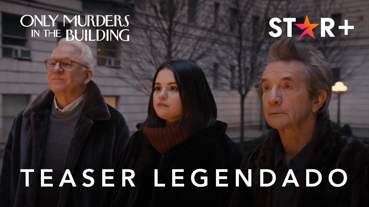Only Murders in the Building | Segunda Temporada | Teaser Oficial Legendado | Star+