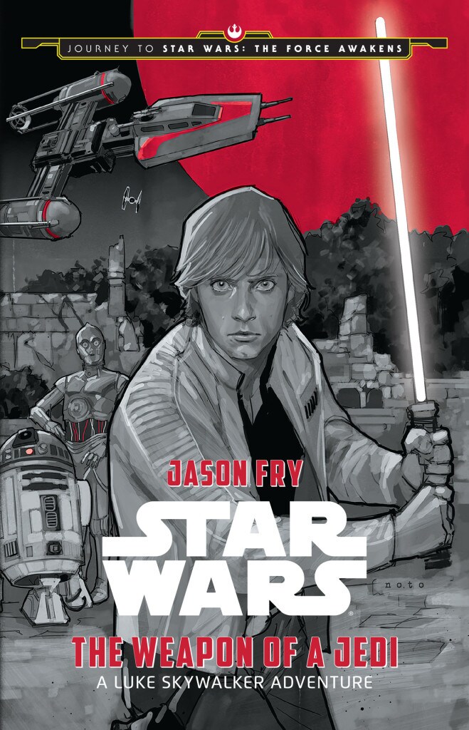 The cover of the novel The Weapon of a Jedi: A Luke Skywalker Adventure, by Jason Fry, shows Luke wielding a lightsaber with R2-D2 an C-3PO standing behind him.