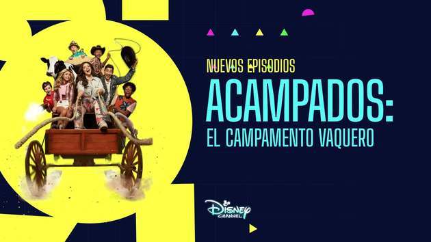 Acampados El Campamento Vaquero Disney Latino 5866