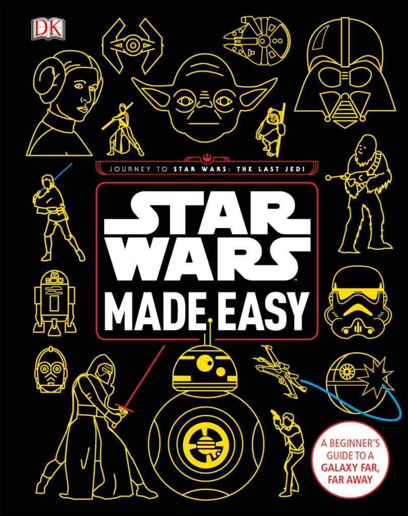 The book Journey to Star Wars: The Last Jedi: Star Wars Made Easy.