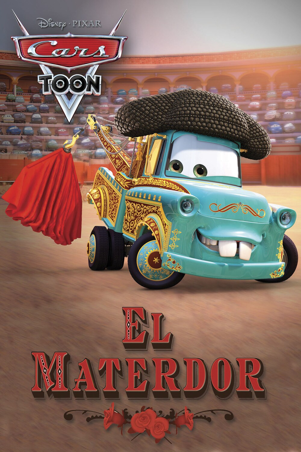 Cars Toon: El Materdor | DisneyLife