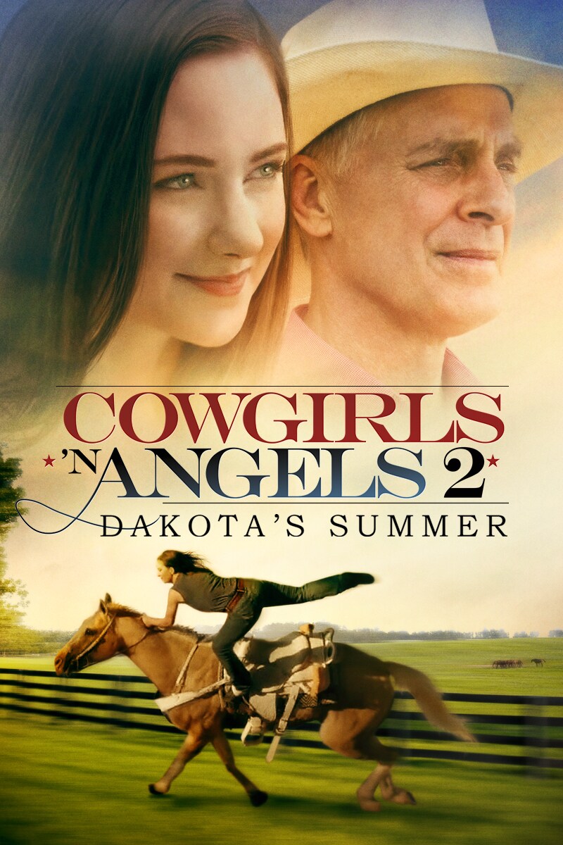 Cowgirls 'n Angels 2: Dakota's Summer movie poster