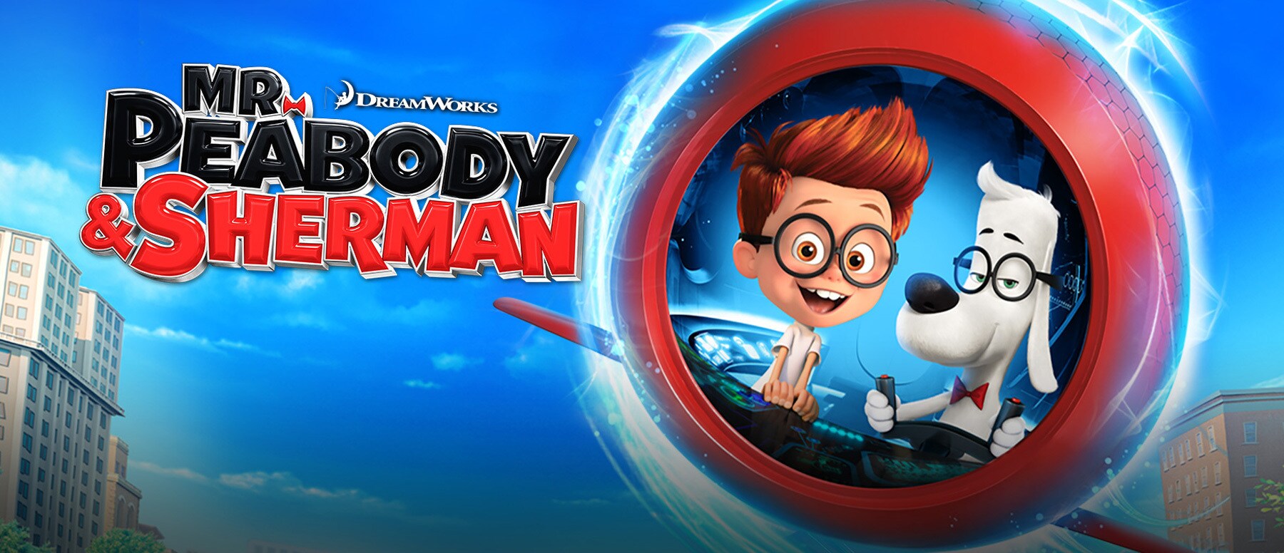 Mr. Peabody & Sherman Hero