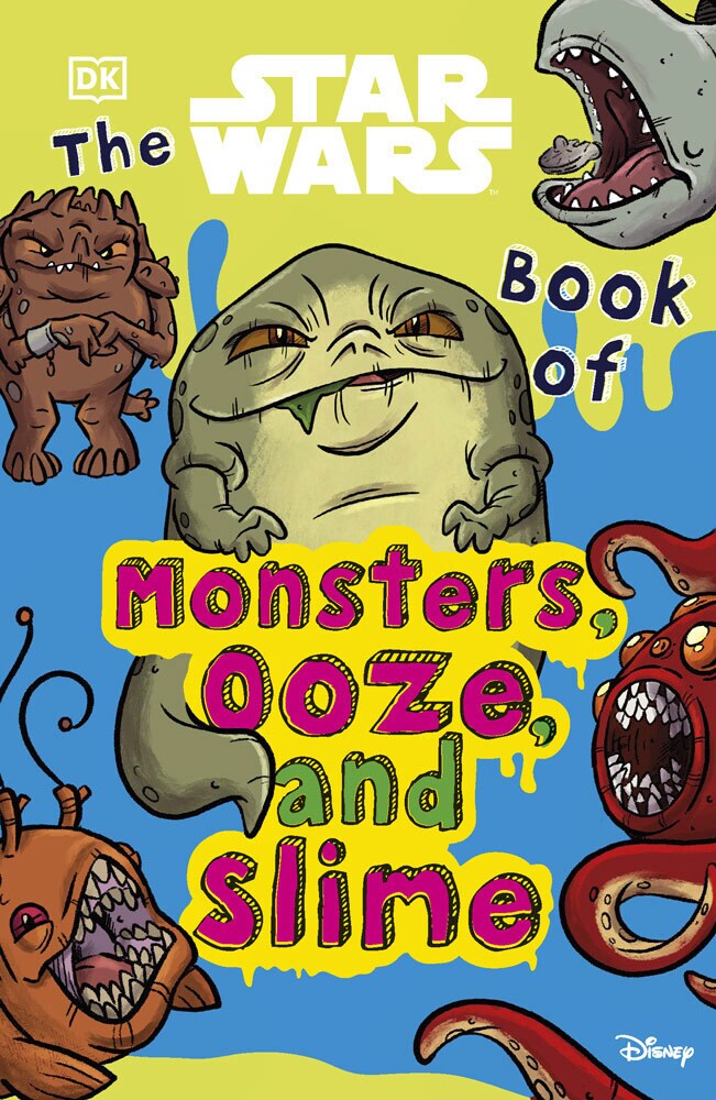 That Star Wars Book of Monsters, Ooze, and Slime