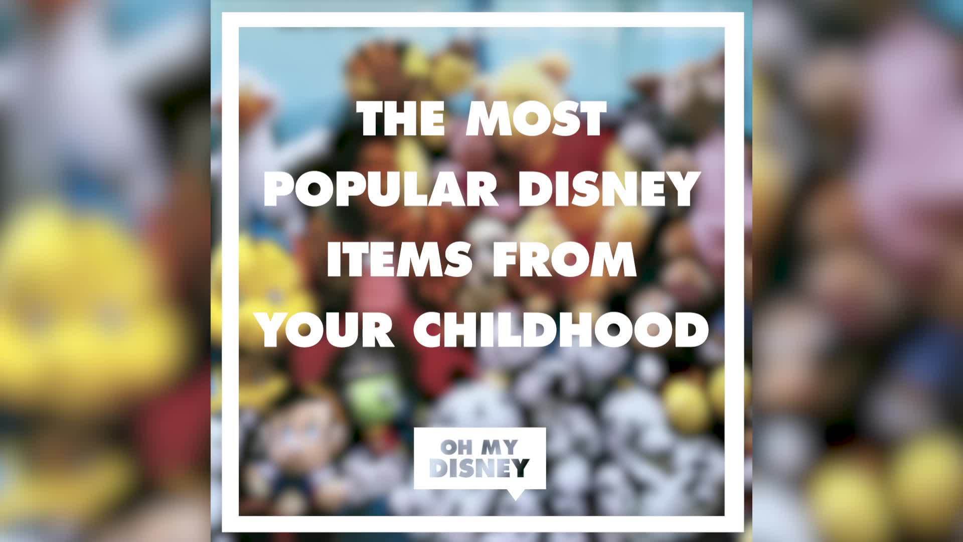 The Most Popular Disney Items From Your Childhood | News by Oh My Disney