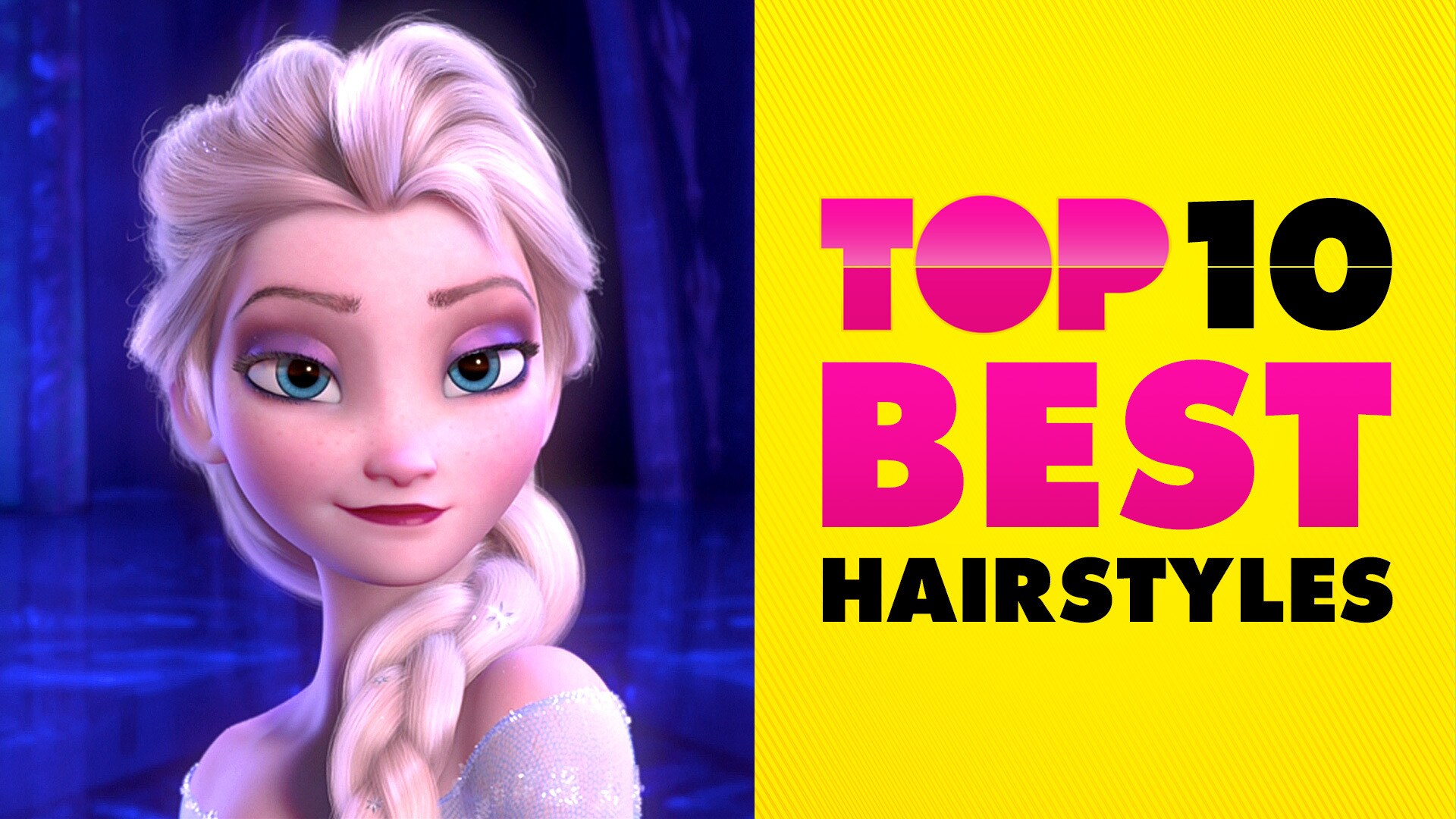Best Hairstyles (Ladies Edition) | Disney Top 10