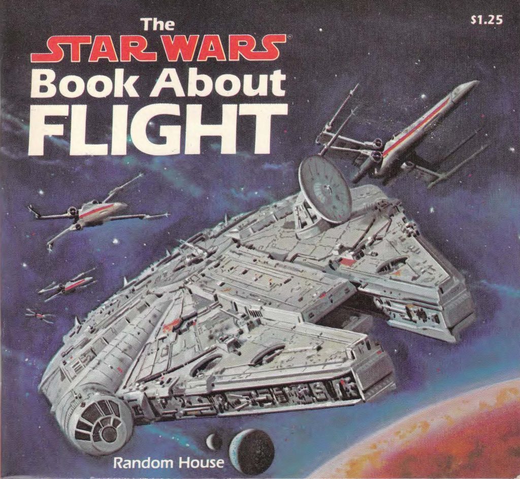 The Star Wars Book About Flight by Caroline Barnes