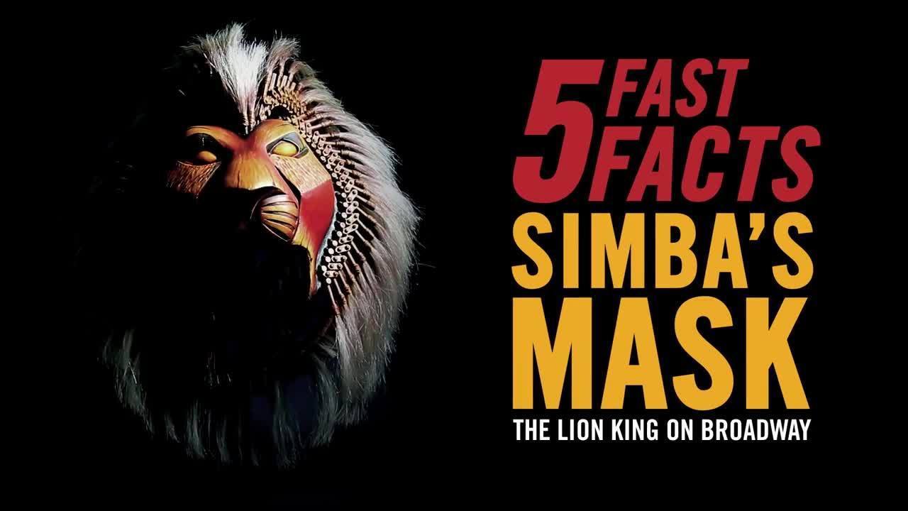 5 Fast Facts - Simba's Mask