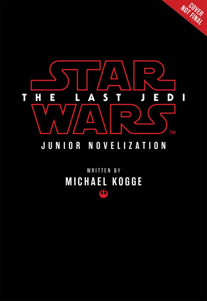 A concept cover for the book Star Wars: The Last Jedi: Junior Novelization.