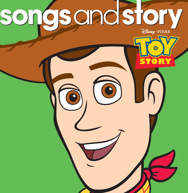 Songs and Story: Toy Story | DisneyLife