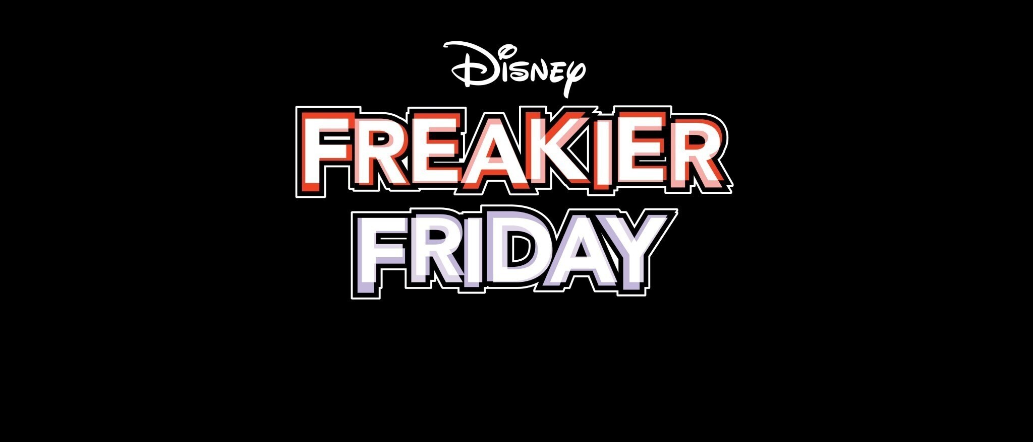 Freakier Friday Hero Banner