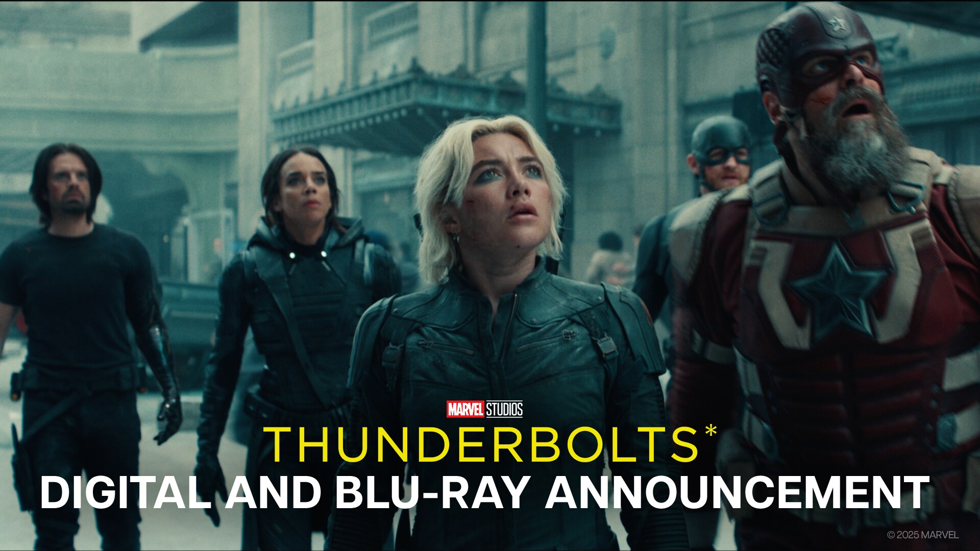 Marvel's Thunderbolts* | Buy It on Digital July 1 and Own It On Blu-Ray July 29