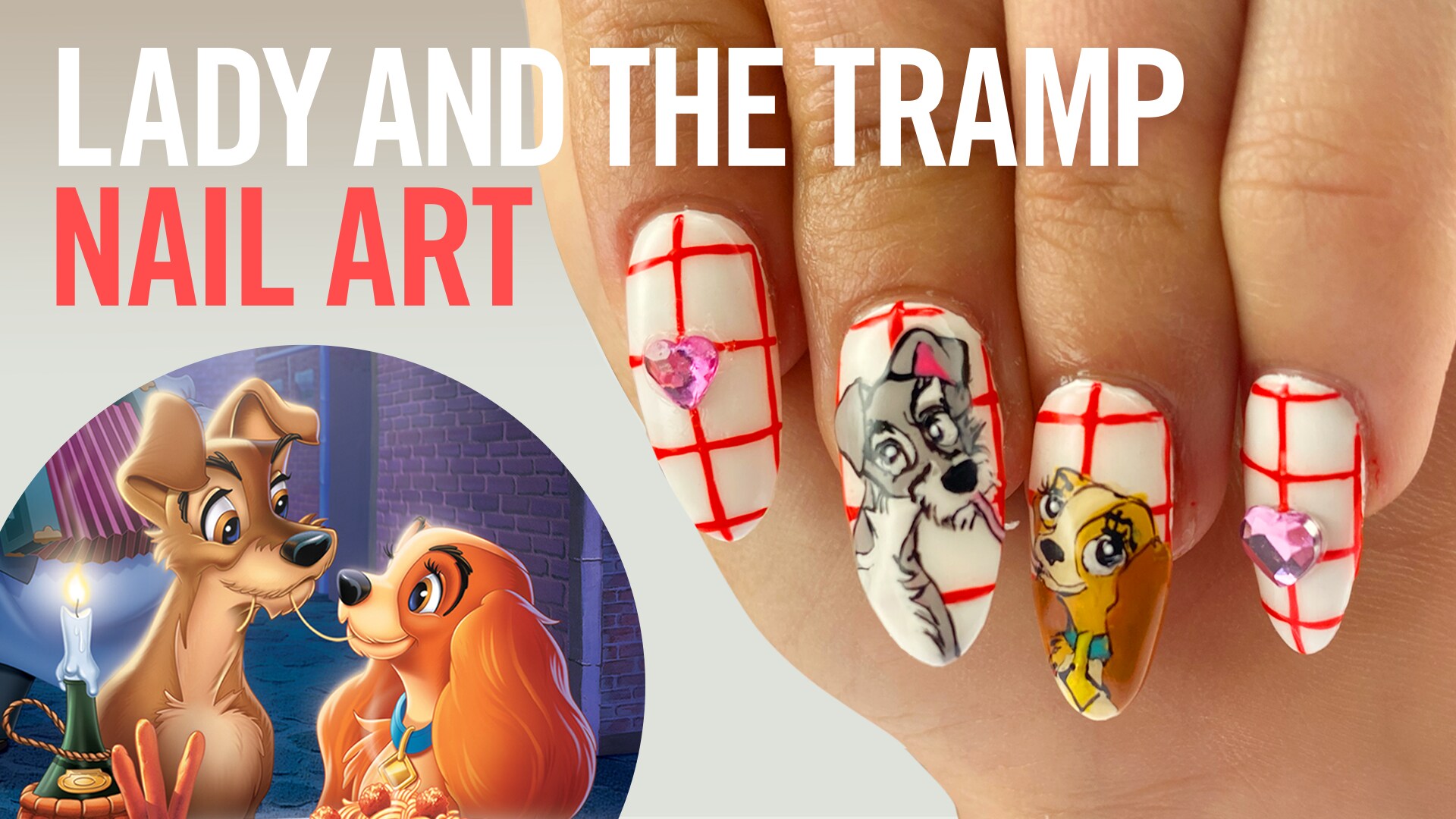 Lady and the Tramp Nail Art | Disney Style