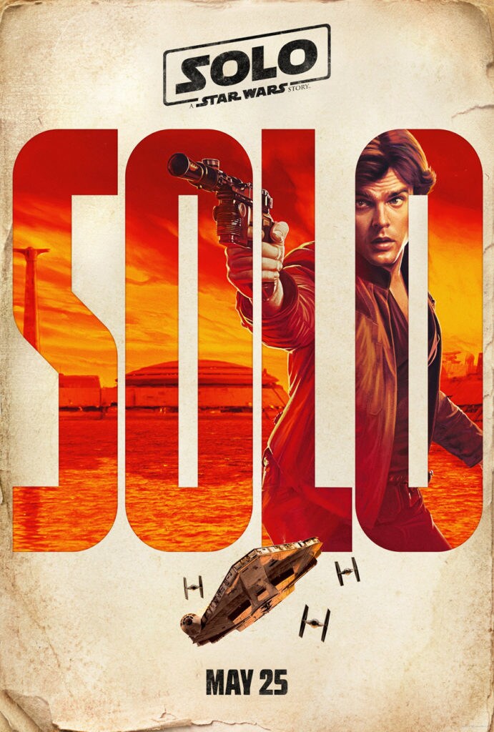 A teaser poster for Solo: A Star Wars Story shows Han Solo wielding his blaster pistol through giant block letters of his name that reveal a landscape behind him in yellow and orange hues, while the Millennium Falcon is chased by TIE fighters below his name.