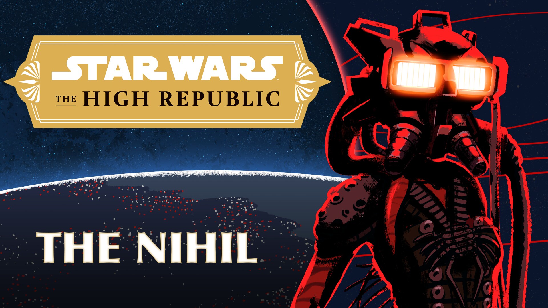 The Nihil | Characters of Star Wars the High Republic