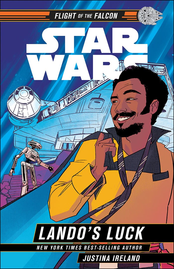 The cover of the book Lando's Luck, by Justina Ireland. Lando smiles while standing in front of the Millennium Falcon.
