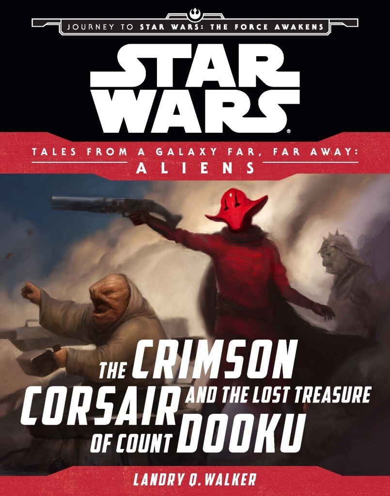 The Crimson Corsair and the Lost Treasure of Count Dooku