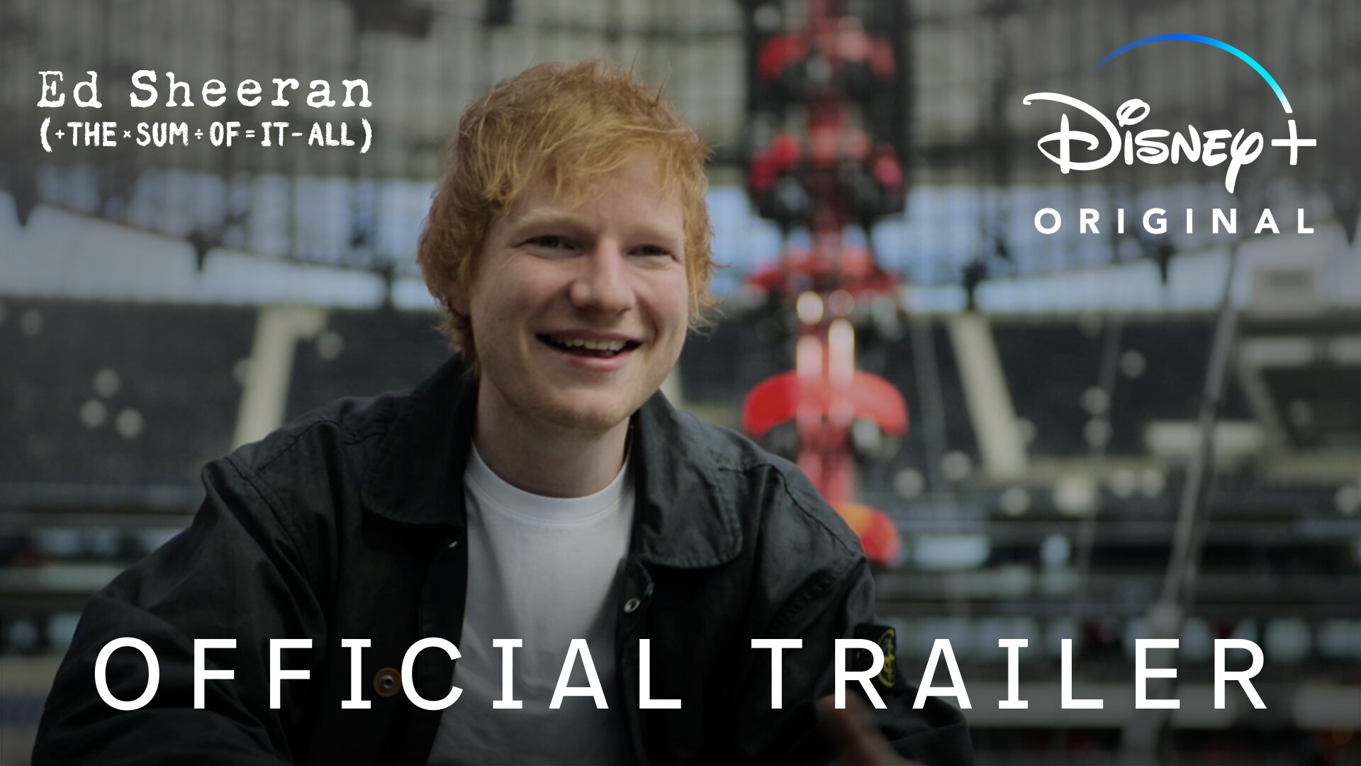 Ed Sheeran: The Sum of It All | Official Trailer | Disney+