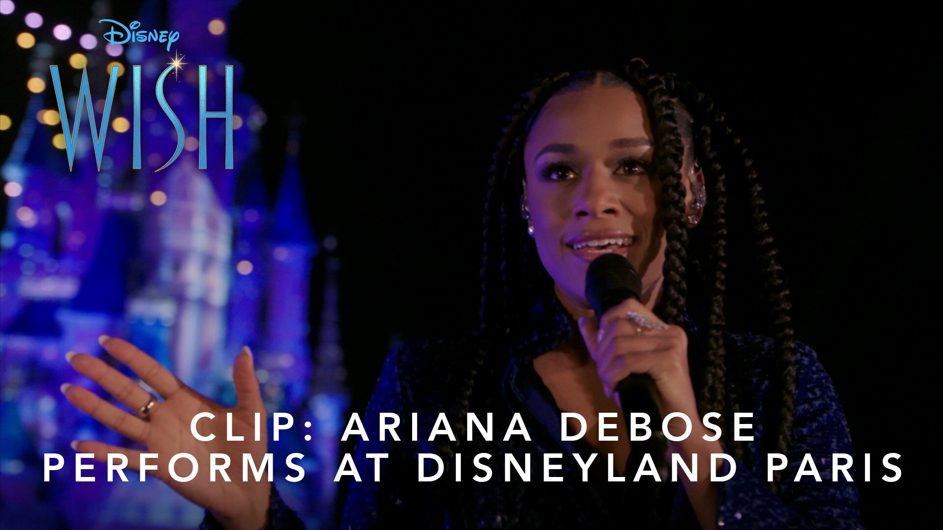 Clip: Ariana Debose Performs "This Wish" at Disneyland Paris