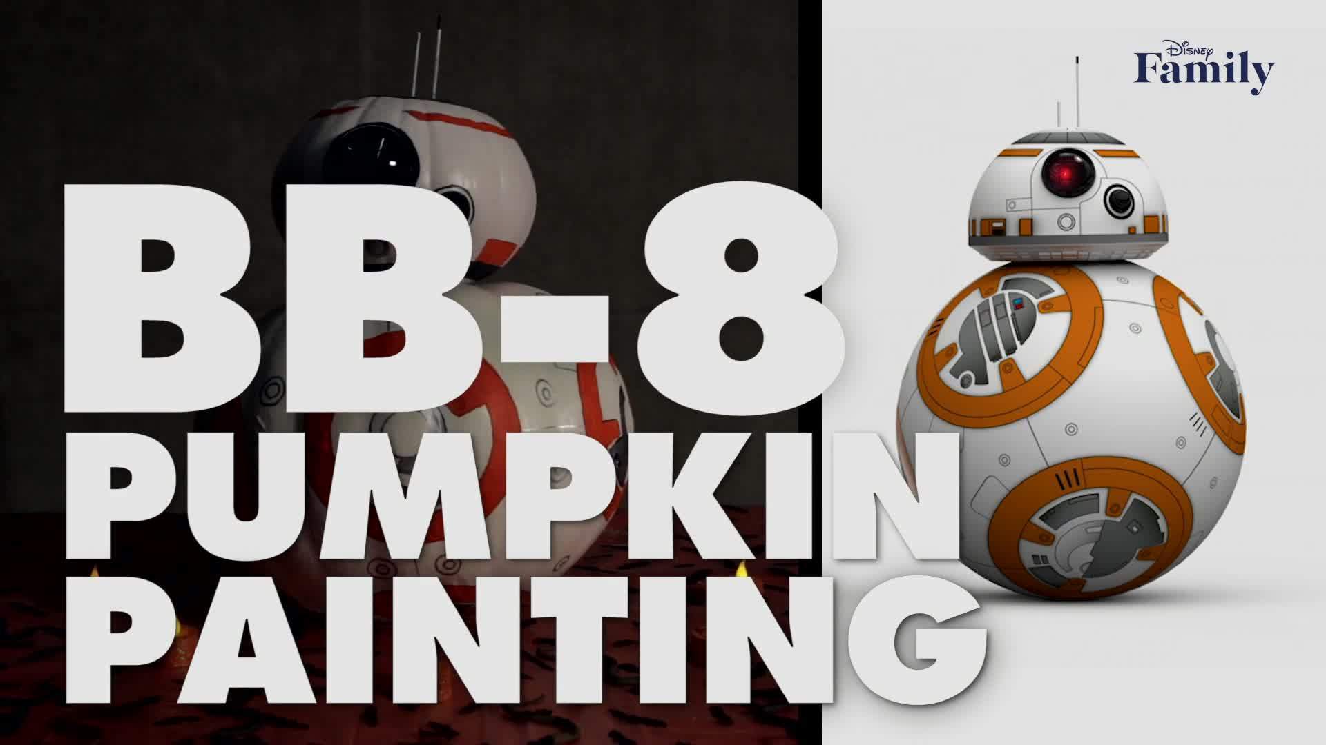 BB-8 Inspired DIY Pumpkin | Disney Family