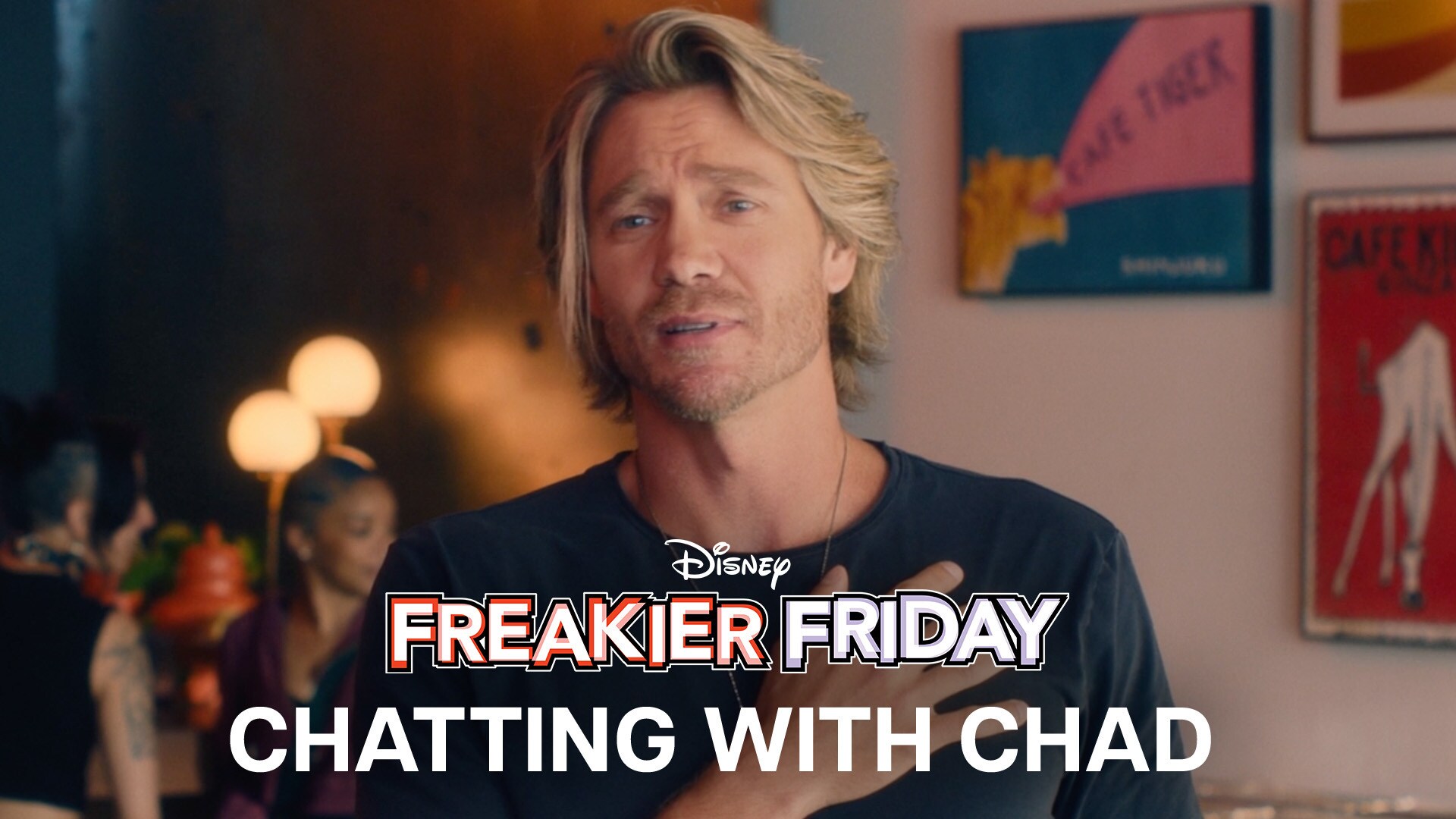 Freakier Friday | Chatting with Chad