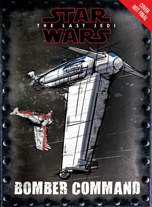 A B/SF-17 heavy bomber on concept cover art for the book Star Wars: The Last Jedi: Bomber Command.