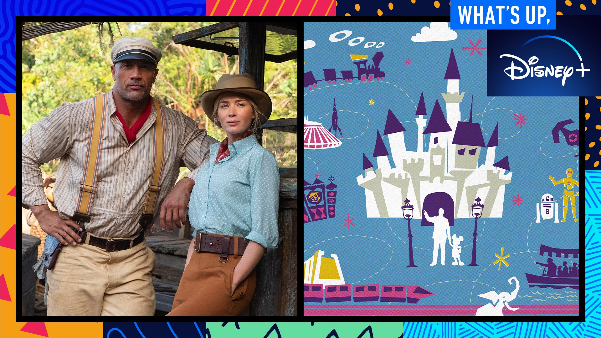 The Cast of Disney's Jungle Cruise and Behind the Attraction | What's Up, Disney+