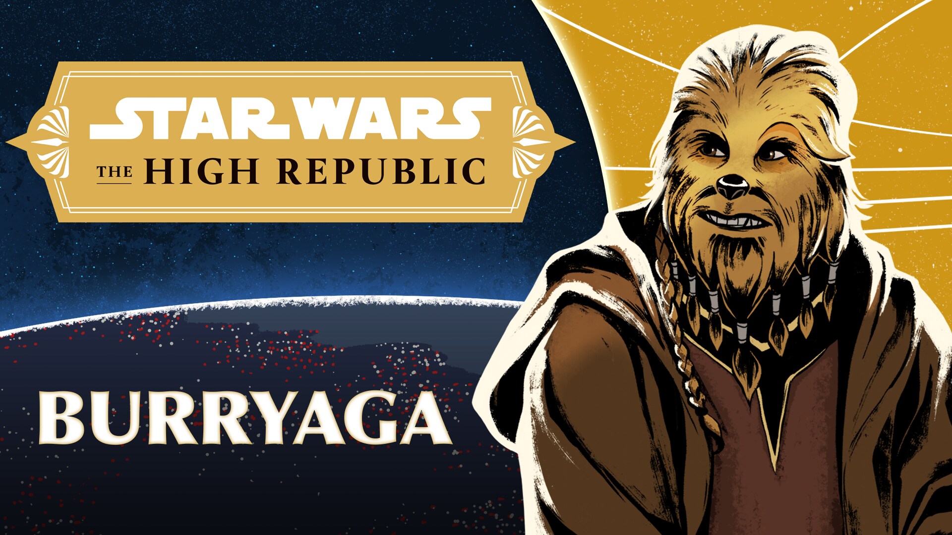 Burryaga | Characters of Star Wars: the High Republic