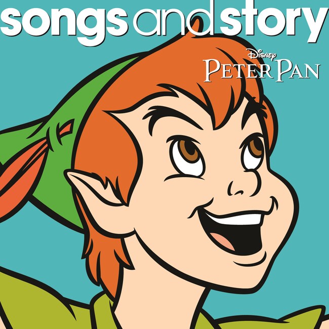 Songs and Story: Peter Pan