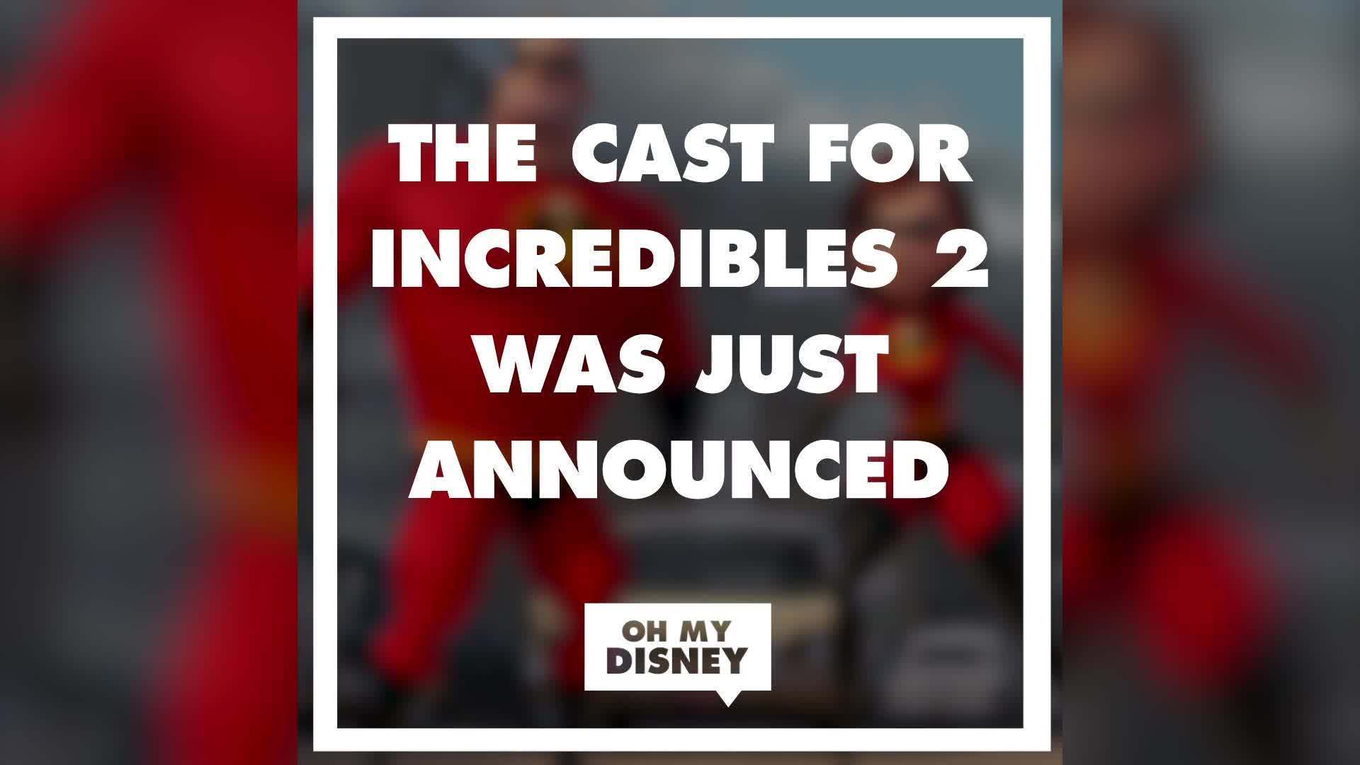 The Cast for Incredibles 2 Was Just Announced | Oh My Disney