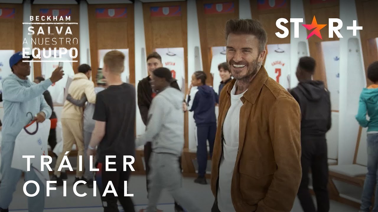 Beckham Salva A Nuestro Equipo | Tráiler Oficial | Star+