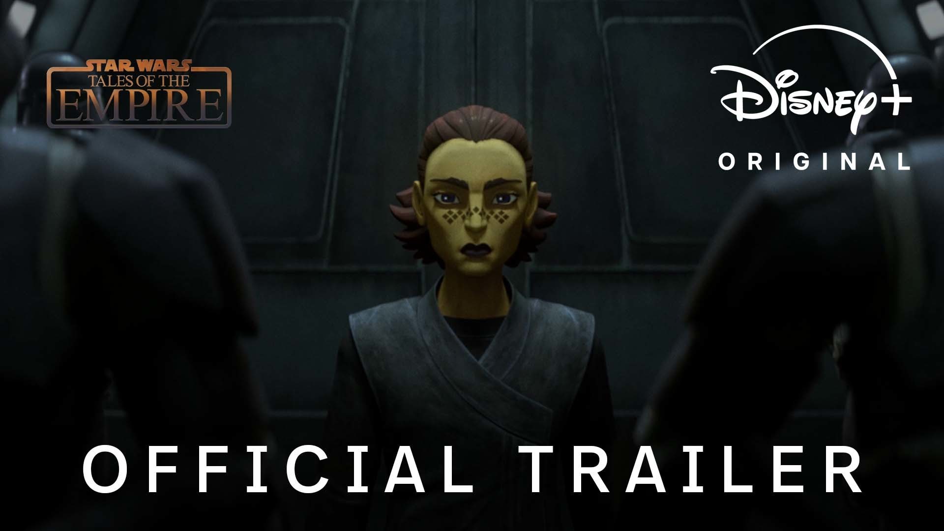 Tales of the Empire | Official Trailer | Disney+