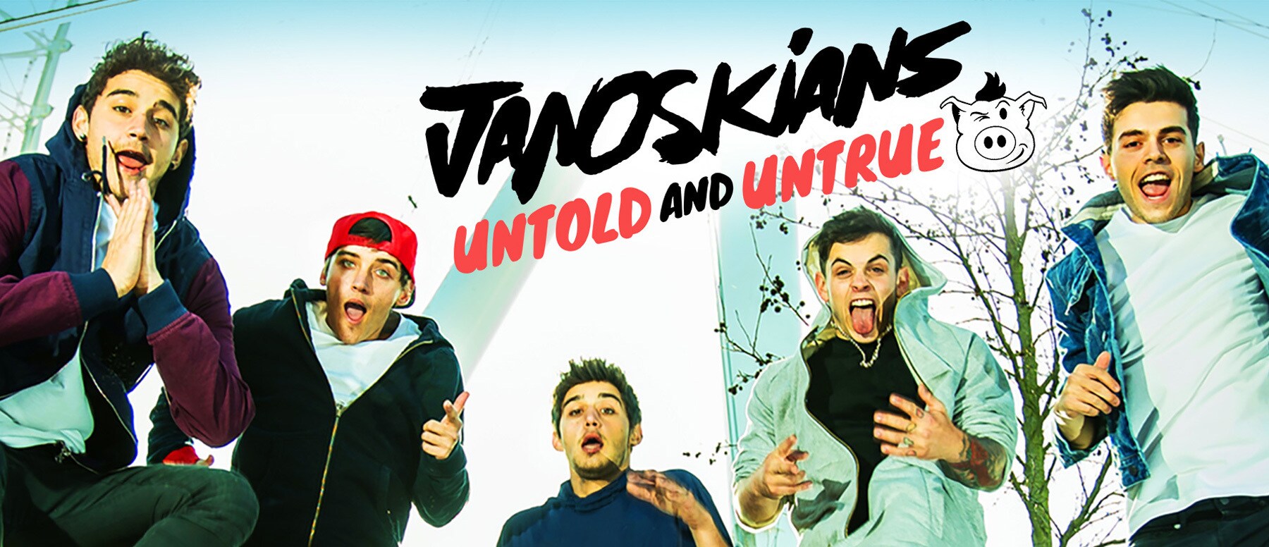 Janoskians: Untold and Untrue Hero
