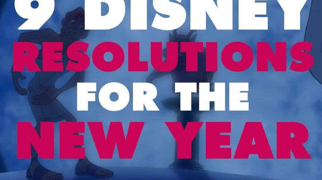 9 Disney Resolutions for the New Year