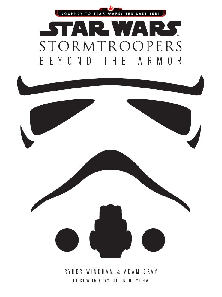 The cover of the book Star Wars Stormtroopers: Beyond the Armor, by Ryder Windhaw and Adam Bray.