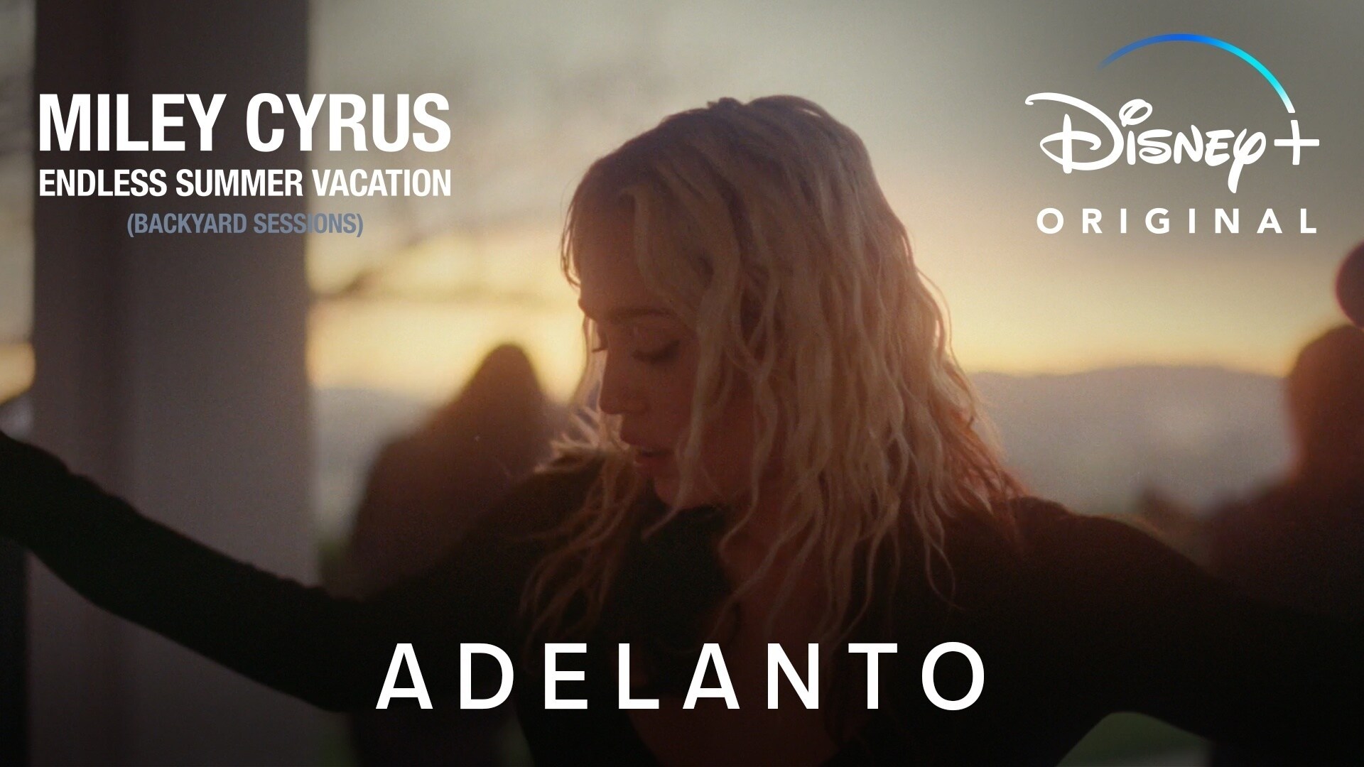 'Miley Cyrus – Endless Summer Vacation (Backyard Sessions)' | Adelanto | Disney+