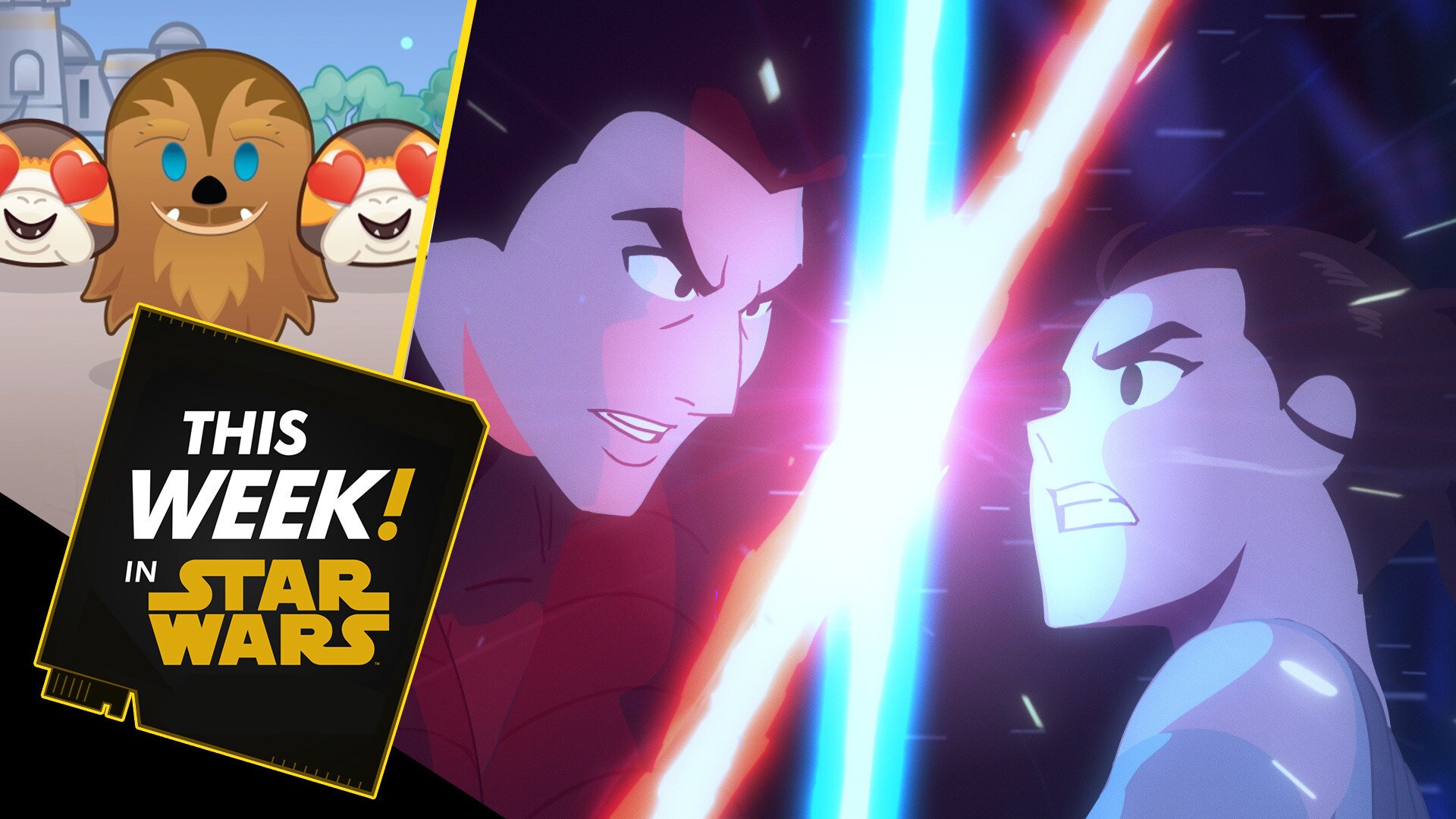 New Star Wars Galaxy of Adventures, Wookiee Hugs in Disney Emoji Blitz, and More!