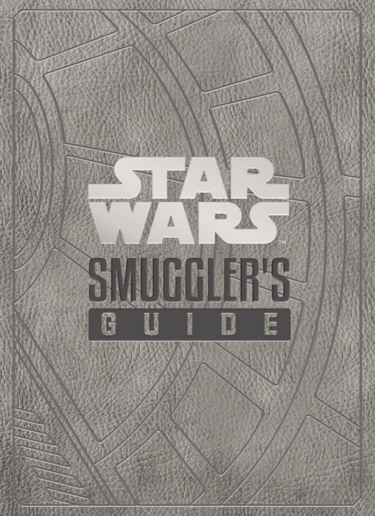 The cover of the book Star Wars: Smuggler's Guide.