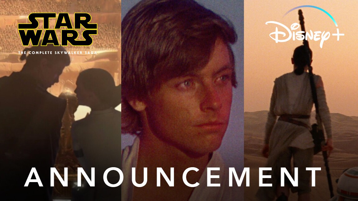 The Complete Skywalker Saga on Disney+
