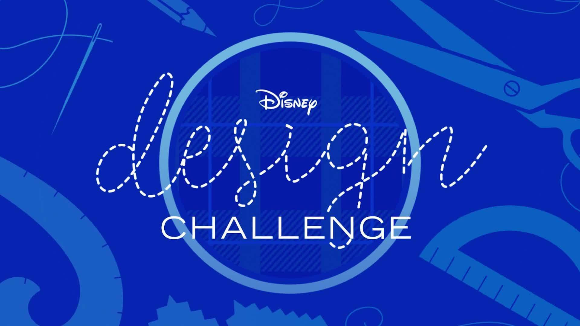 Disney Design Challenge Trailer