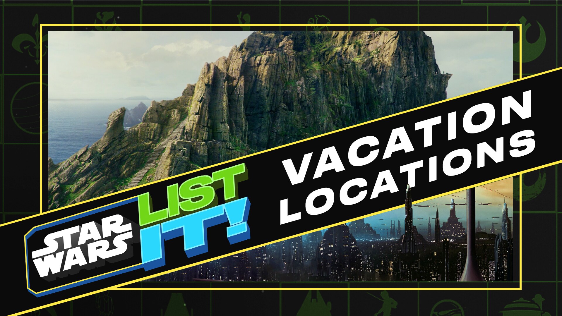 6 of the Best Vacation Locations in Star Wars | Star Wars: List It!