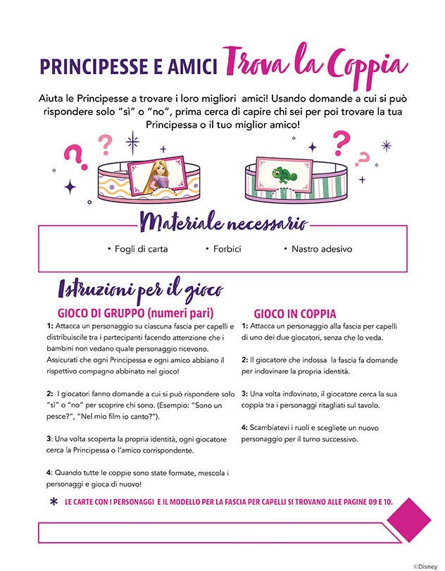 Divertente gioco a tema Principesse dove i bambini devono abbinare i personaggi.