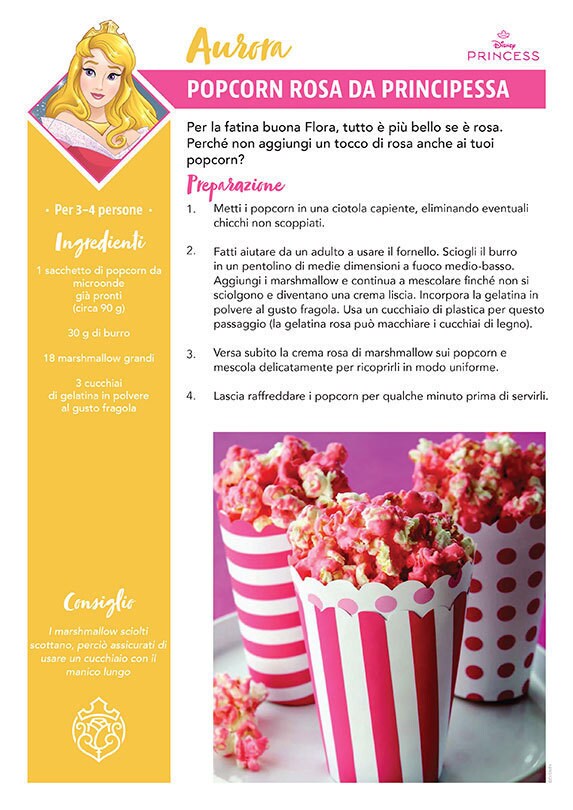 Una ricetta ispirata ad Aurora intitolata Popcorn rosa da Principessa,  con popcorn al gusto fragola.
