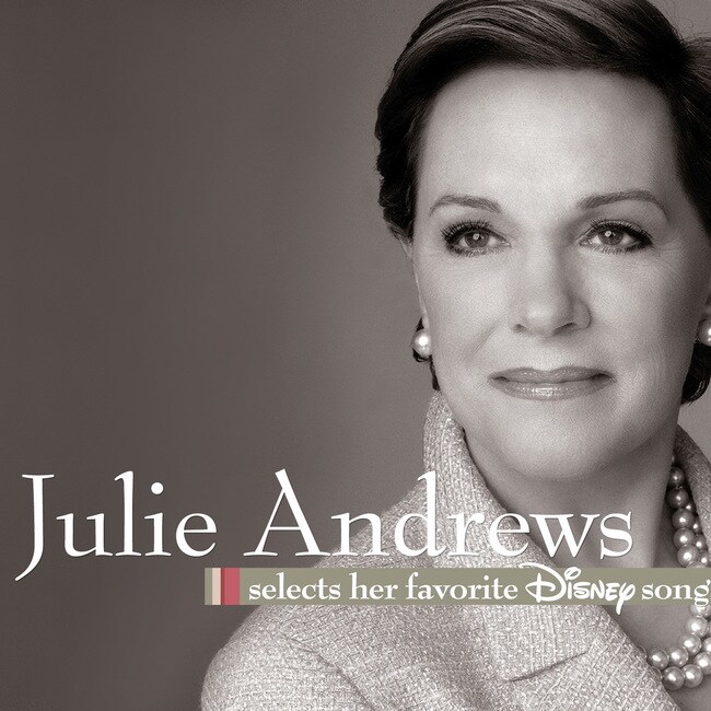 Julie Andrews Selects Her Favorite Disney Songs