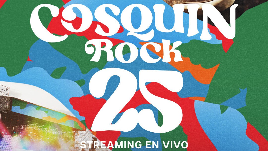 EL 15 Y 16 DE FEBRERO, DISNEY+ TRANSMITIRÁ EN EXCLUSIVA EL FESTIVAL COSQUÍN ROCK 2025, EN VIVO DESDE CÓRDOBA, ARGENTINA