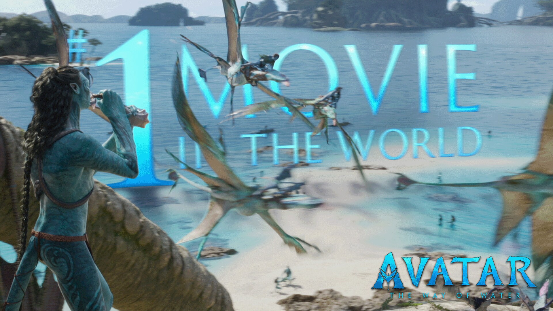 Avatar: The Way of Water | #1 Movie