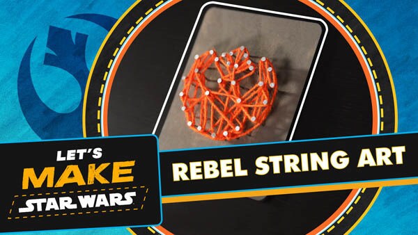 Let's Make Star Wars - Rebel String Art