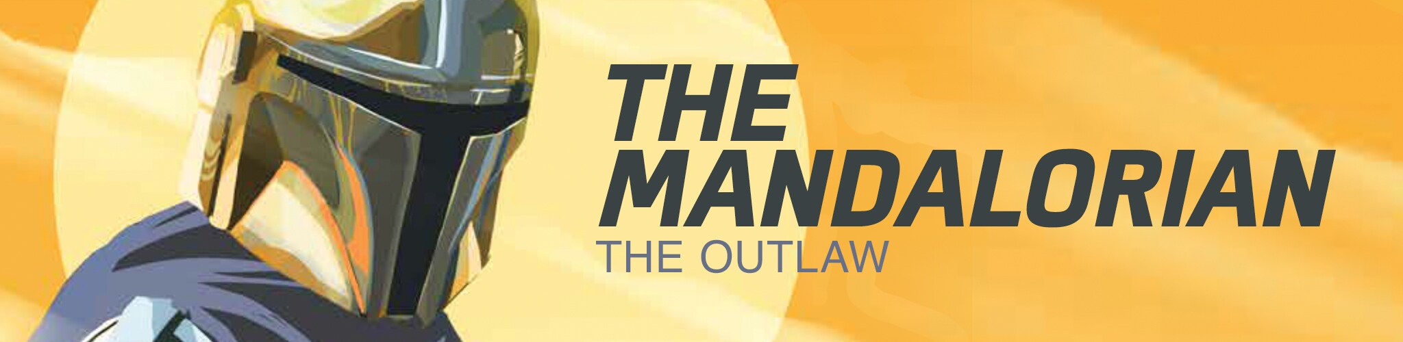 The Mandalorian - The Outlaw
