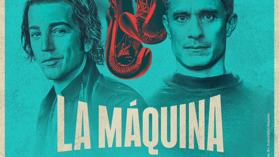 TRAILER AND KEY ART UNVEILED FOR ORIGINAL SERIES “LA MÁQUINA” ENTERING THE RING ON OCTOBER 9TH EXCLUSIVELY ON DISNEY+